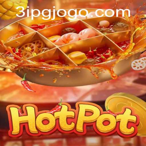 A Deep Dive into the World of Hotpot: Exploring Features, Gameplay, and 3ipg PH Login
